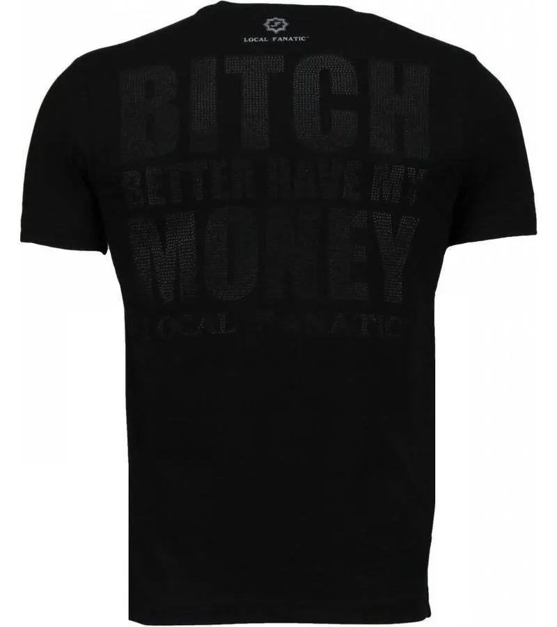 CAMISETAS  BETER HAVE MY MONEY RHINESTONE CAMISETAS PERSONALIZADAS  NEGRO