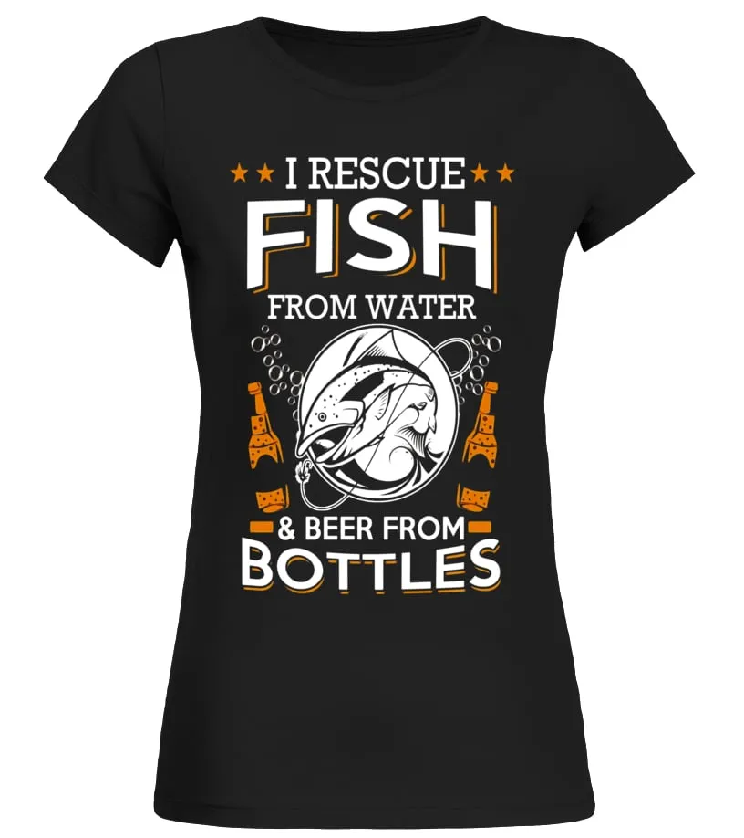 I RESCUE FISH FROM WATER AND BEER FROM BOTTLES TSHIRT  LIMITED EDITION CAMISETA CUELLO REDONDO MUJER